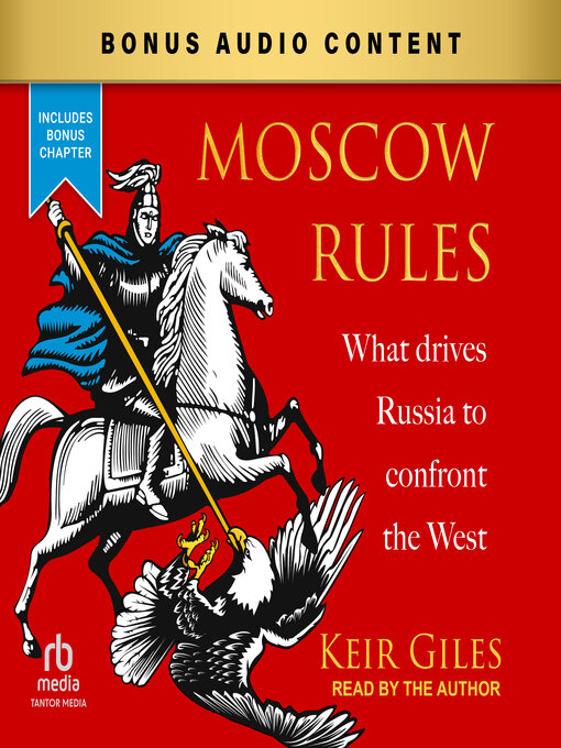 Title details for Moscow Rules by Keir Giles - Available